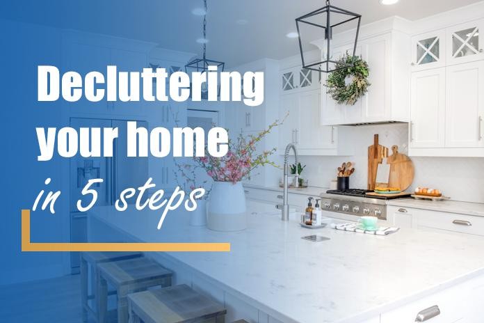 Decluttering Your Home In 5 Steps